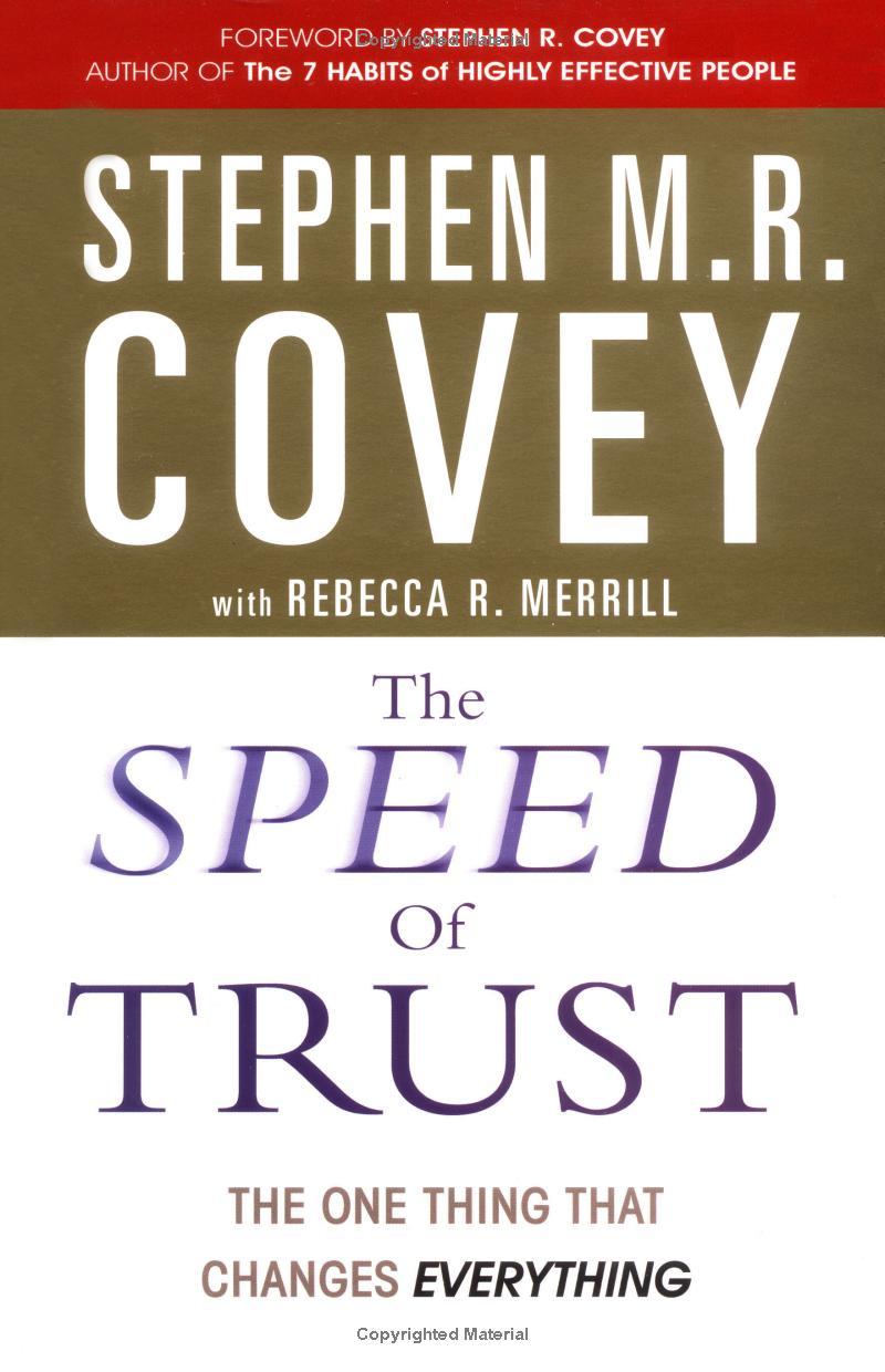 The Speed of Trust: The One Thing that Changes Everything book cover